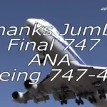 全日本空輸 ボーイング 747-400【日本最後の旅客用ジャンボ機】退役記念飛行機離着陸動画