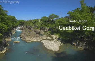 4K UHD 厳美渓 新緑とパステルブルーの水流が美しい自然風景